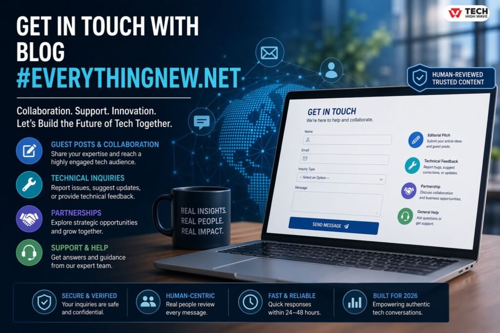 Get in touch with Blog EverythingNew.net Team